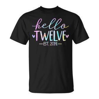 Hello Twelve Est 2014 12Th Birthday 12 Year Old Girl Boy T-Shirt - Thegiftio UK
