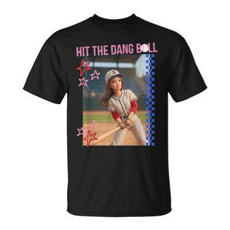 Hit The Dang Ball Baseball Mom Gameday Doll Face Meme T-Shirt | Mazezy