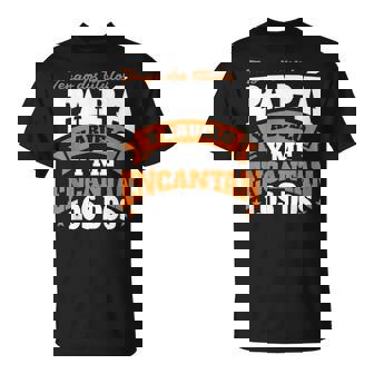 Hombre Tengo Dos Títulos Papá Y Abuelo Día Del Padre Camiseta unisex - Regaloses