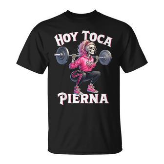 Hoy Toca Pierna Skeleton Girl Squat Workout Gym T-Shirt - Thegiftio UK