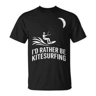 Id Rather Be Kitesurfing Enthusiast Fun T-Shirt | Mazezy