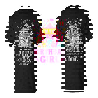 I'm The Birthday Girl Circus Carnival Family Party 1St Bday T-Shirt - Thegiftio