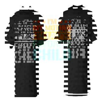 I’m My Mother In Law’s Favorite Child Family Humor T-Shirt | Mazezy