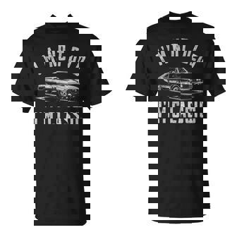 I'm Not Old I'm Classic Car Lover Fathers Birthday T-Shirt | Mazezy