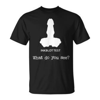 Inkblot Psychology Dude Bro Gay Sarcasm Joke Humor T-Shirt - Monsterry