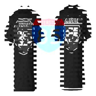 Interstate 85 Sign I-85 Highway Georgia South Carolina T-Shirt | Mazezy