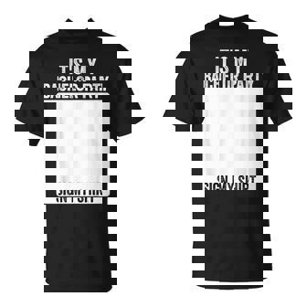 It's My Bachelor Party Marriage Party Sign My T-Shirt | Seseable UK