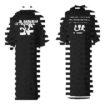 It's Pronounced Djo Quote T-Shirt | Seseable FR