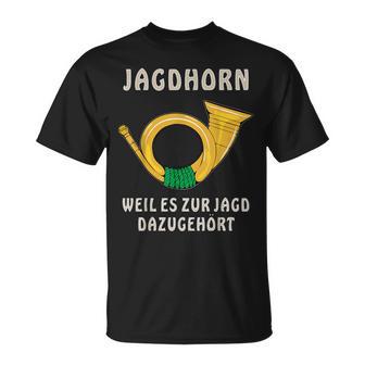 Jagdhorn Jäger Waldhorn Horn Jagd Jagdhorn T-Shirt - Geschenkecke