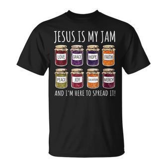 Jesus Is My Jam And I'm Here To Spread It T-Shirt - Thegiftio UK