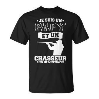Jeuis Un Papy Et Un Chasseur Rien Ne M'effraye Chasse T-Shirt - Cadeauxyz