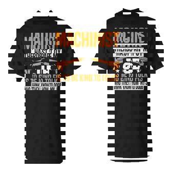 How To Do My Job Machine Operator Machinist Tolerance Issues T-Shirt | Mazezy