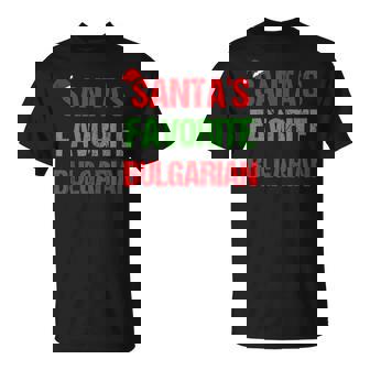 JonFriday Santas Favorite Pajama PJ Bulgarian Bulgaria Pajama Christmas T-Shirt | Mazezy