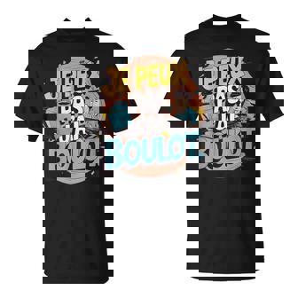 J'peux Pas J'ai Boulot Noir Adulte Coupe Classique Manche Courte T-Shirt - Cadeauxyz