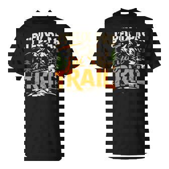 J'peux Pas J'ai Trail Humour Cadeau Running Montagne T-Shirt - Cadeauxyz