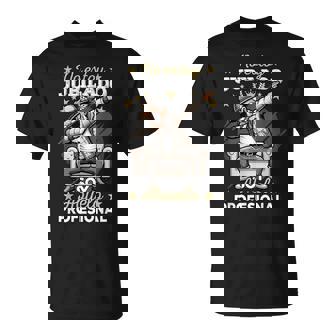 Jubilación No Estoy Jubiladooy Abuelo Profesional Jubilado Camiseta unisex - Regaloses