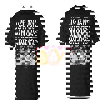 Just a Girl Who Loves Guinea Pigs Cute Pet Lover Apparel T-Shirt | Mazezy