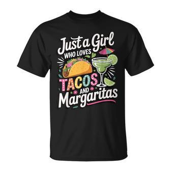 Just A Girl Who Loves Tacos And Margaritas T-Shirt - Thegiftio