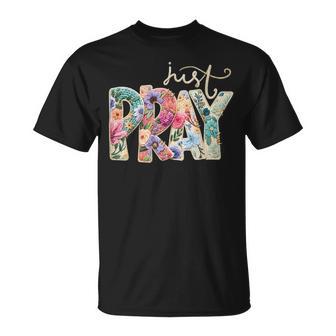 Just Pray Christian Religious Catholic Yarn Crochet Floral T-Shirt - Monsterry