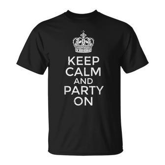 Keep Calm And Party On Saying Quote Humor Men T-Shirt | Seseable UK