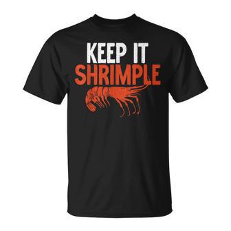 Keep It Shrimple Shrimp Lover T-Shirt - Thegiftio UK