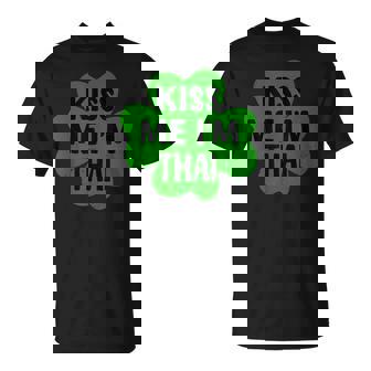 Kiss Me I'm Thai Thailand St Patrick's Day Costume T-Shirt | Mazezy