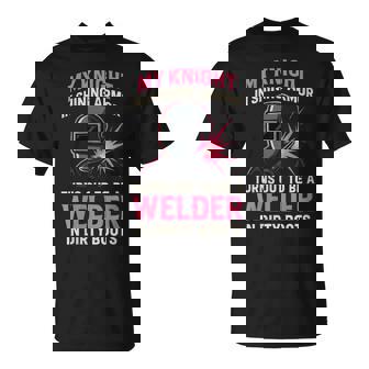 My Knight In Shining Welder Wife Women Girls T-Shirt | Mazezy