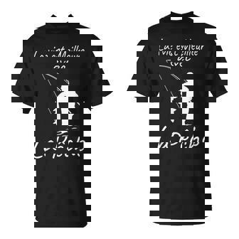 Laie Est Meilleure Avec La Pêche Citations Pêcheur T-Shirt - Cadeauxyz