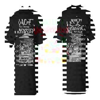 I Was Left Unsupervised Gardening Moms And Dads T-Shirt - Monsterry