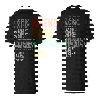 Legend November 1995 30Th Birthday 30 Year Old T-Shirt | Seseable CA