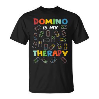 Les Joueurs Du Jeu Domino Is My Therapy Dominoes T-Shirt - Cadeauxyz