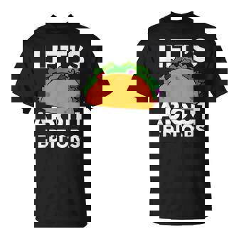 Let's Taco About Editors For Editor T-Shirt T-Shirt | Mazezy