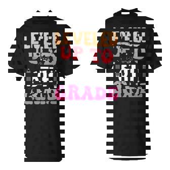 Leveled Up To 6th Grade Sixth Back To School Gaming T-Shirt | Mazezy