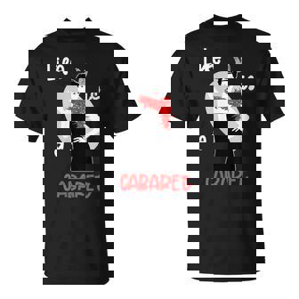 Life Is A Cabaret 20Style Girl Avec Plumes T-Shirt - Cadeauxyz