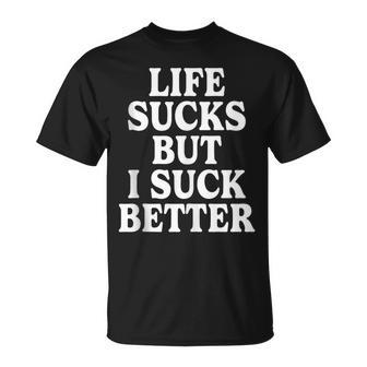 Life Sucks But I Suck Better Retro Vintage Tank Top T-Shirt - Monsterry