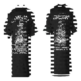 I Did This For A Living Proud US Coast Guard Veteran Coastie T-Shirt | Mazezy