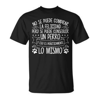 Los Perros Te Hacen Feliz Dueña De Perro Dog Lover In Mangas Camiseta unisex - Regaloses
