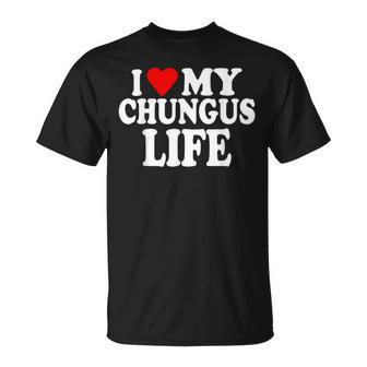 I Love My Chungus Life Girls T-Shirt - Thegiftio UK