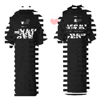 I Love Mustard Greens I Heart Mustard Greens T-Shirt | Mazezy