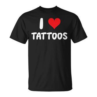 I Love Tattoos – Cœur – Boutique D'artistes Tatouage T-Shirt - Cadeauxyz