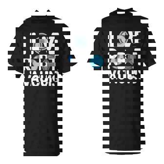 I Love ロボット掃除機 ロボット・フーバー ロボット・フーバー Tシャツ - Kawaiitshirt