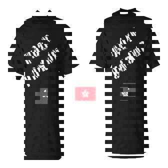 Made In Hong Kong With Flag T-Shirt | Mazezy