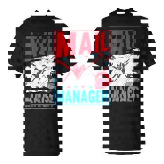 Mail Manager Mail Carrier Mailman Postal Worker T-Shirt | Mazezy