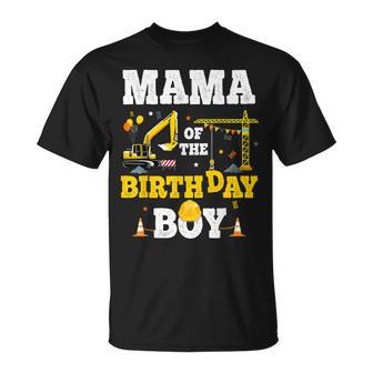 Mama Of The Birthday Boy Construction Matching Excavator T-Shirt - Thegiftio UK