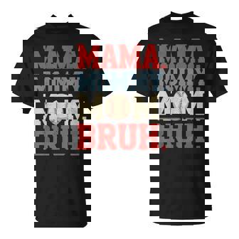 Mama Mommy Mom Bruh Baseball For Grandma Mother's Day T-Shirt | Seseable UK
