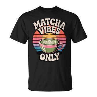 Matcha Matchaibes Only Matcha Estilo Retro Camiseta unisex - Regaloses