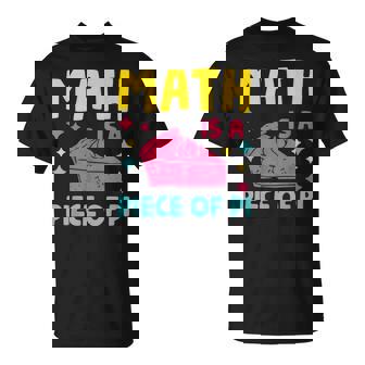 Math Is A Piece Of Pie Pi Day Nerd Mathtudent Teacher Tシャツ - Kawaiitshirt