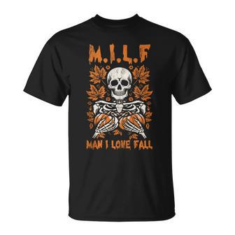 Milf Man I Love Fall Skeleton Pumpkin Joke Tank Top T-Shirt - Monsterry