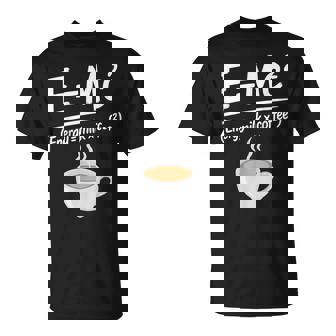 Milk Coffee Physics Math Meme Morning Caffeine T-Shirt | Mazezy