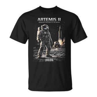 Mission To The Moon Artemis 2026 Rocket Astronaut Artemis 2 T-Shirt - Monsterry